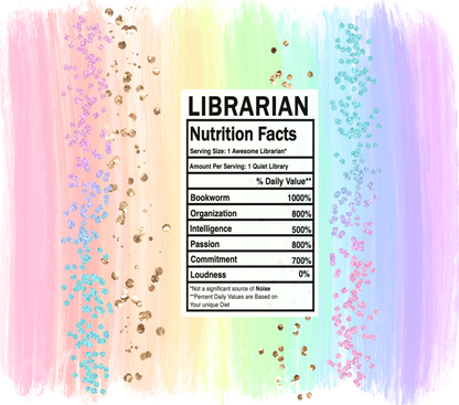pastel rainbow librarian nutrition facts svg