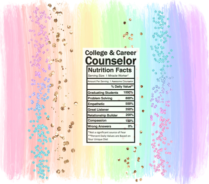 pastel rainbow college & career counselor nutrition facts svg