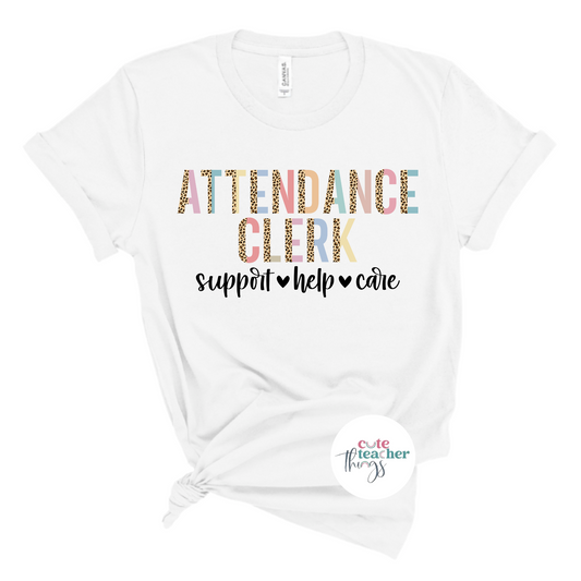 half leopard colorful print attendance clerk tee, daily affirmation shirt, trendy attendance clerk apparel