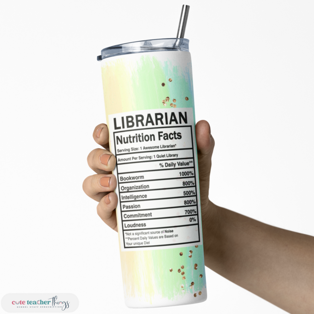 skinny tumbler with lid and straw, pastel rainbow librarian nutrition facts design