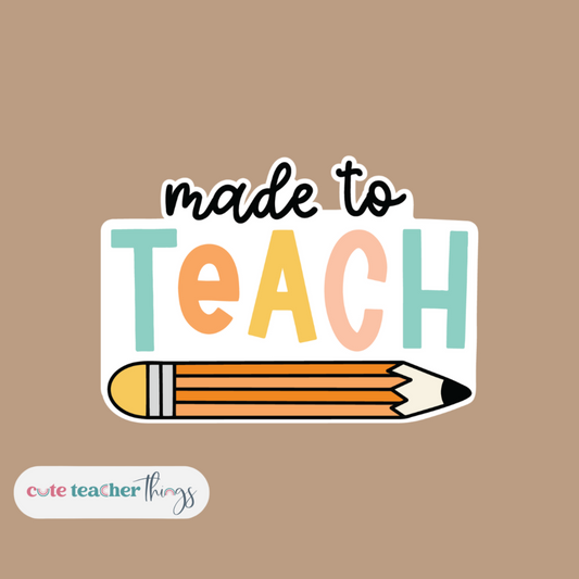 teacher pencil, motivational, appreciation gift sticker