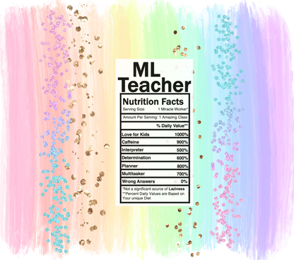 pastel rainbow ML teacher nutrition facts svg