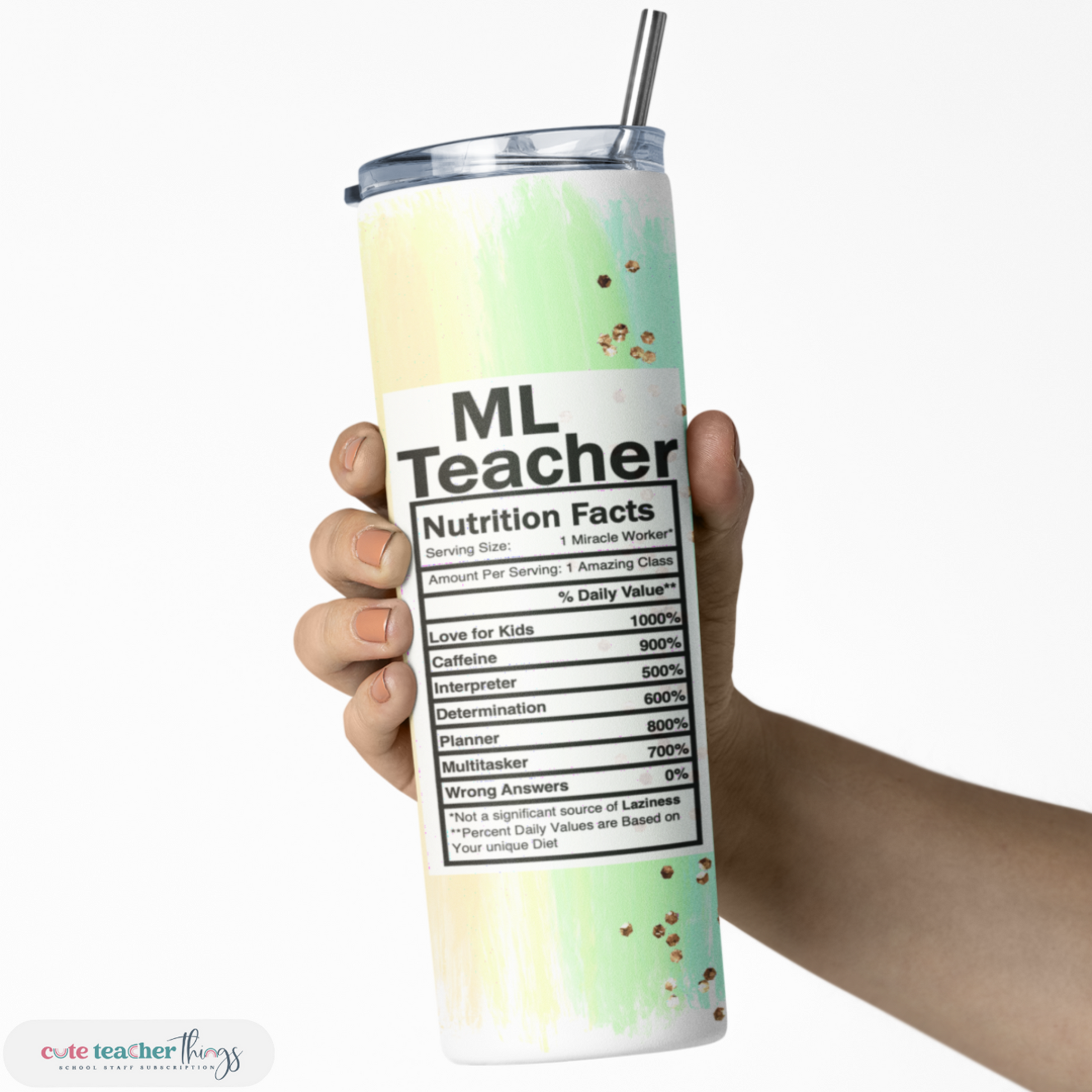 20 oz stainless steel, pastel rainbow ML teacher nutrition facts design, teachers day gift skinny tumbler