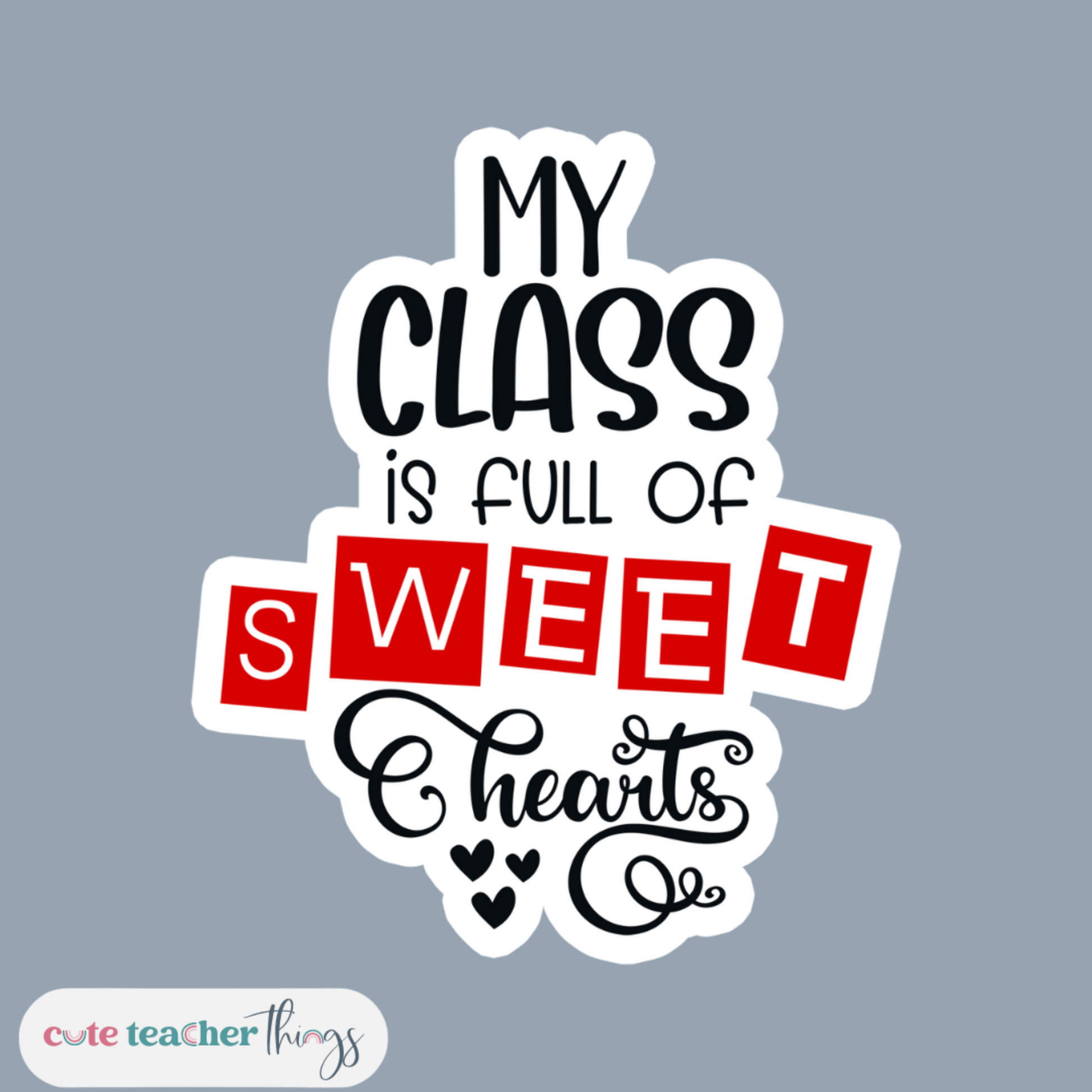 teacher valentine's day sticker, valentines gift, proud teacher sticker