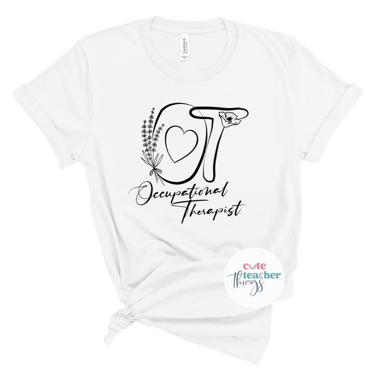 occupational therapist heart tee, OT t-shirt, therapist appreciation gift