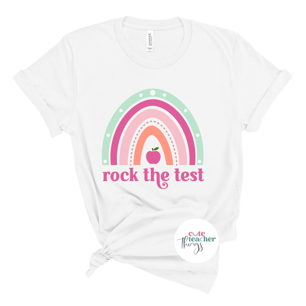 rock the test rainbow tee, test day t-shirt, teacher team shirt