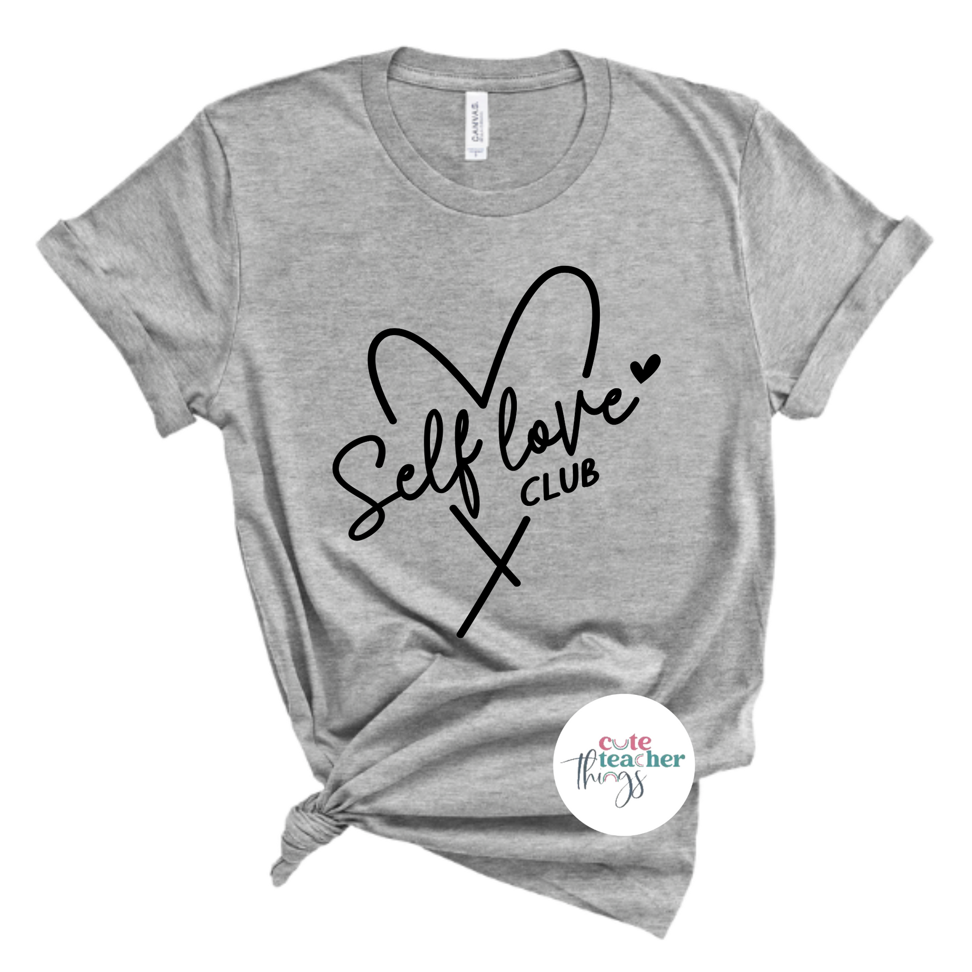 self love club with heart shirt, affirmation, gift idea for teachers tee