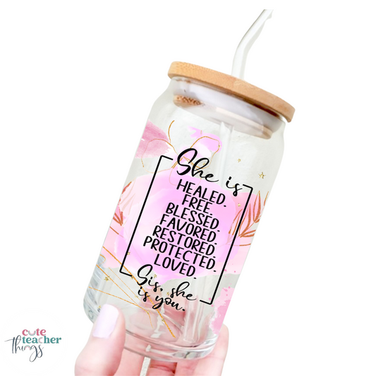 she is you glass cup, daily positive affirmation, empowerment glass cup