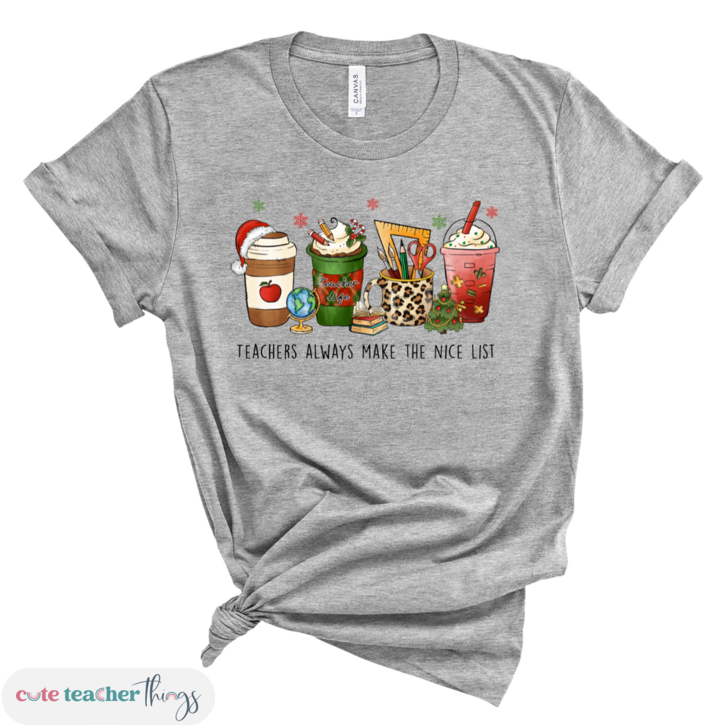 Teachers Always Make The Nice List Tee