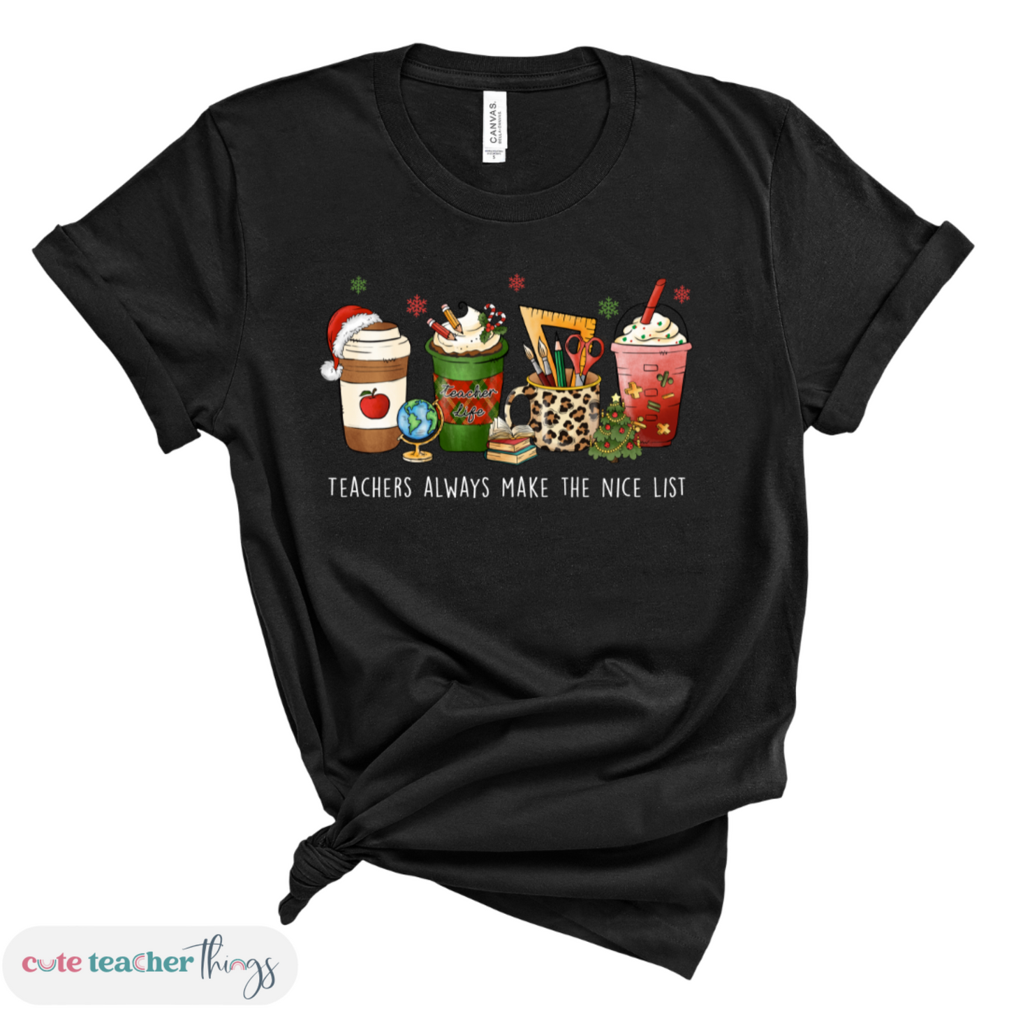 Teachers Always Make The Nice List Tee