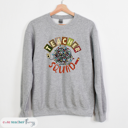 Teacher Squad Sweatshirt