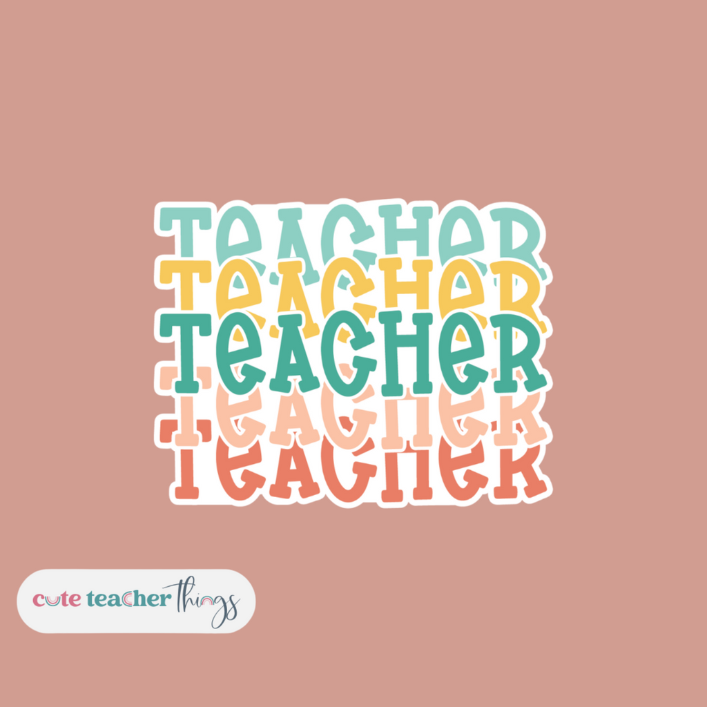 teacher favorite sticker, daily affirmation, teacher things