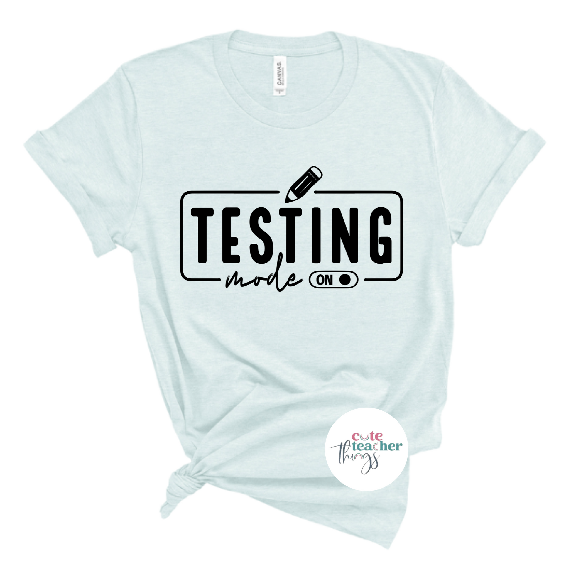 perfect gift for teachers, trendy test day shirt, teacher t-shirt