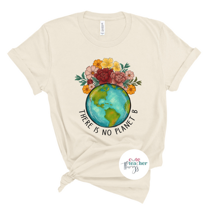 earth day teacher t-shirt, mother nature, love our planet shirt