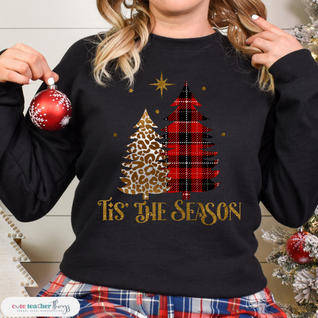 Tis' The Season Sweatshirt