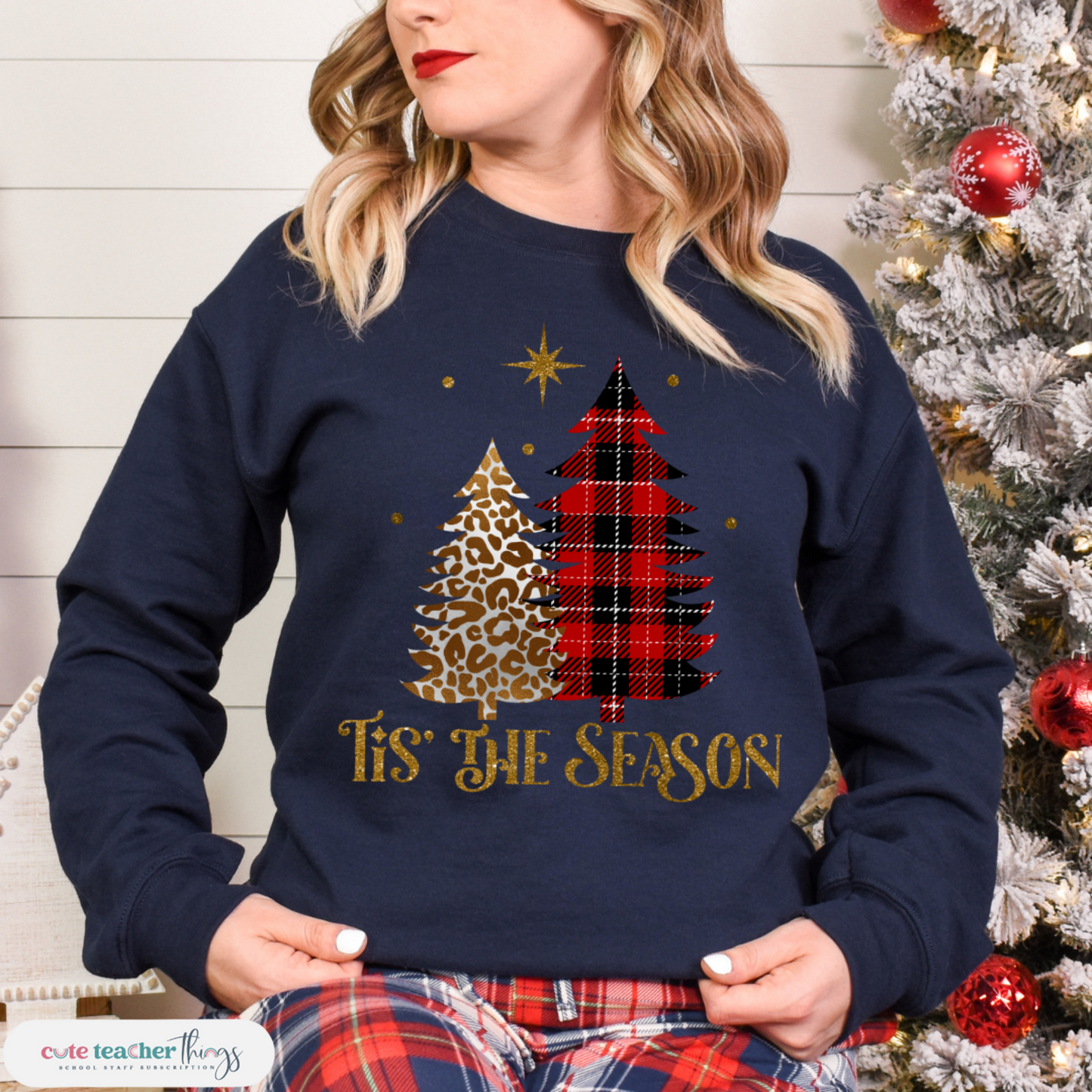 Tis' The Season Sweatshirt