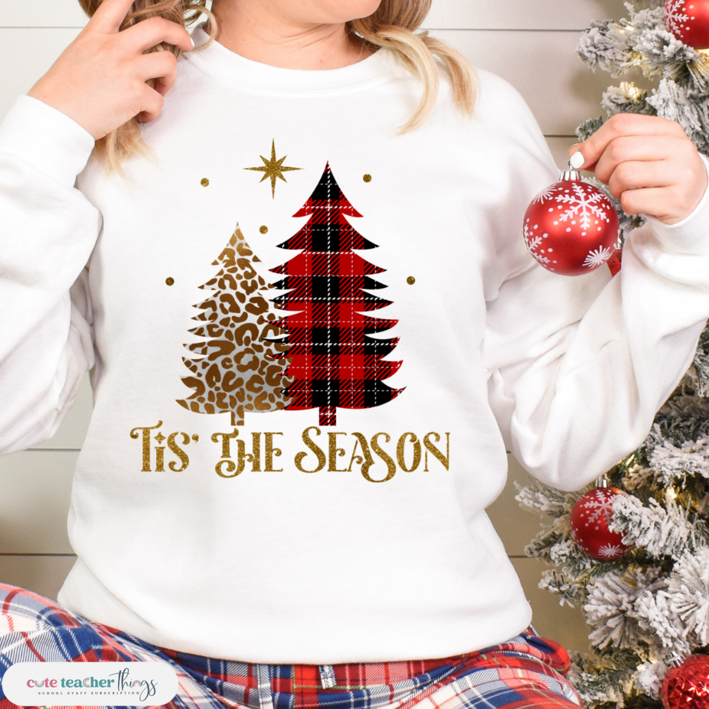 Tis' The Season Sweatshirt