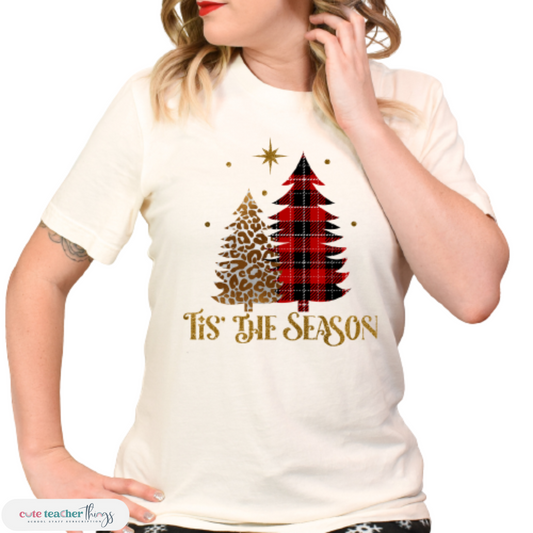 Tis' The Season Tee